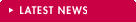 LATEST NEWS